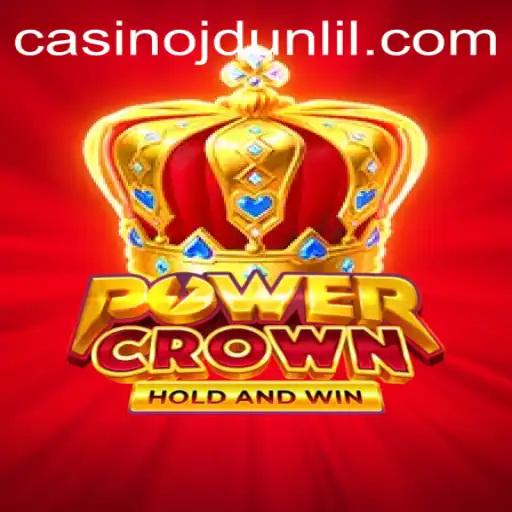 Explore the Thrilling World of PowerCrown: An In-Depth Guide